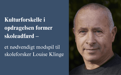 Kulturforskelle i opdragelse og skoleadfærd
